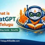 ChatGPT అంటే ఏమిటి? తెలుగులో ఎలా వాడాలి? 10 అద్భుతమైన మరియు షాకింగ్ ఉపయోగాలు!