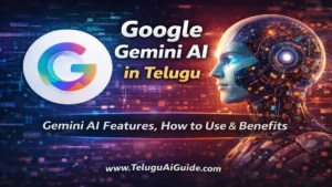 Google Gemini AI in telugu ఈ కొత్త ఏఐ గురించి మీకు తెలియని 10 అద్భుతమైన విషయాలు!