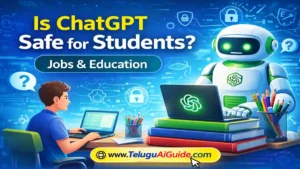 Is ChatGPT Safe for Students 10 అద్భుతమైన నిజాలు మరియు సేఫ్టీ టిప్స్!